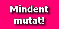 Mindent mutat